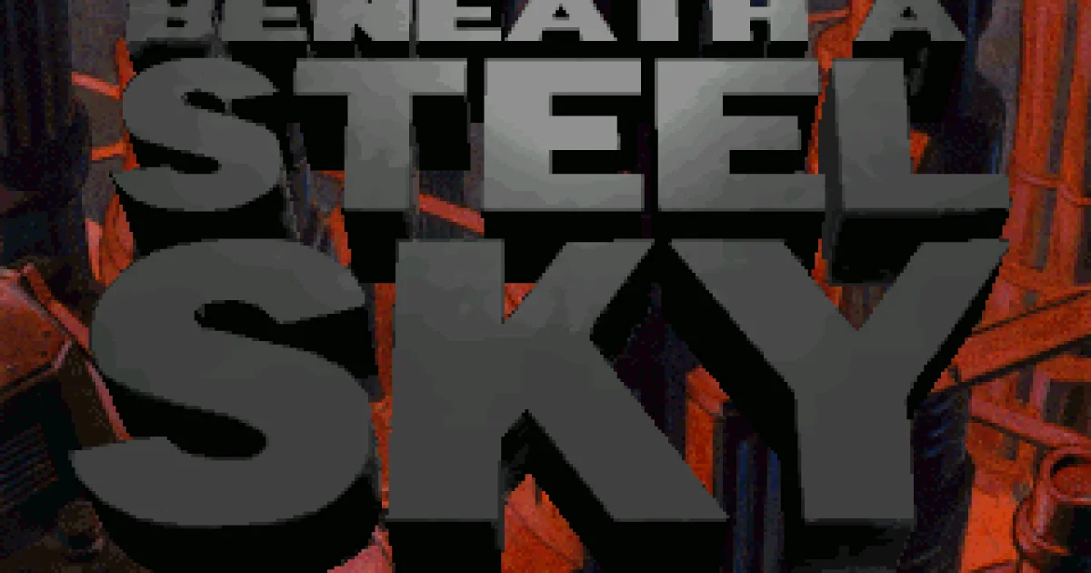 Beneath a Steel Sky cover art