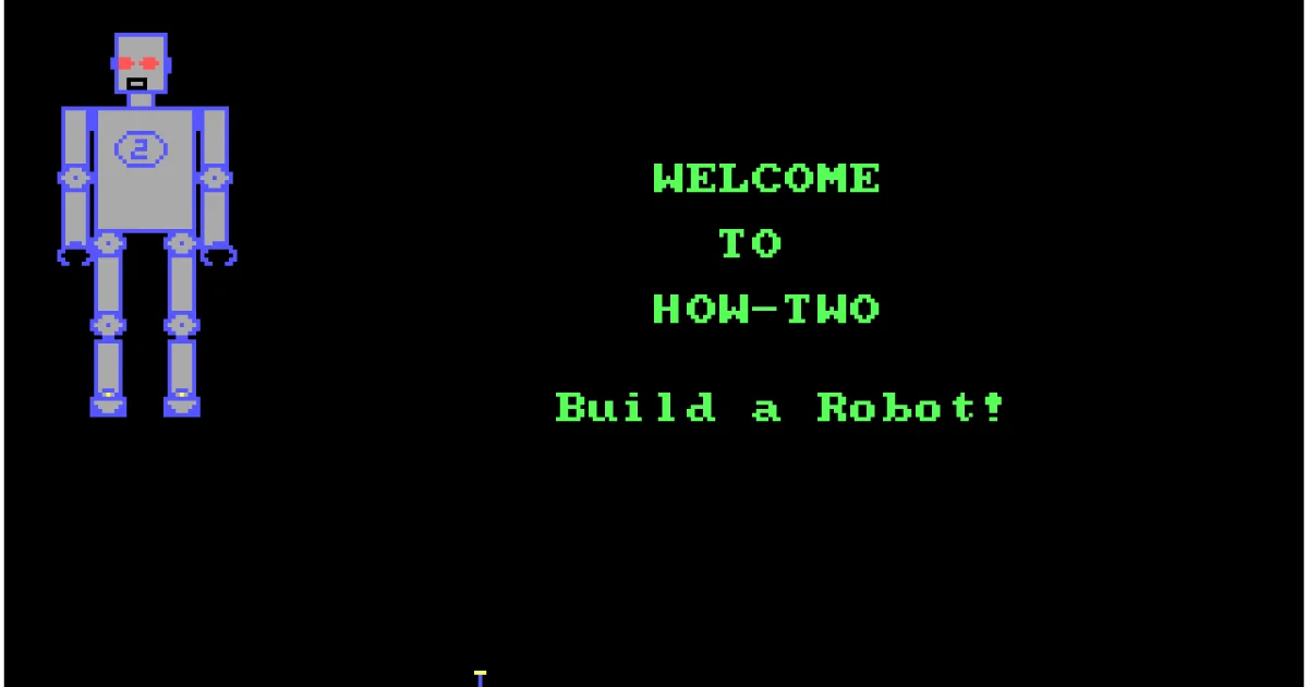 How-Two Build a Robot! cover art
